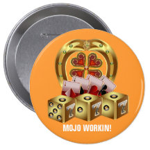 Mojo Fast Luck  Mojo Workin! Pins