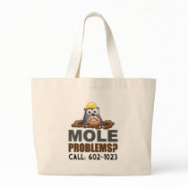 Mole Problems Tote Bag