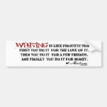 Moliere Writing Quote Bumper Sticker