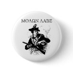 Molon Labe Minuteman buttons