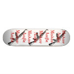 Molon Labe Skateboard.