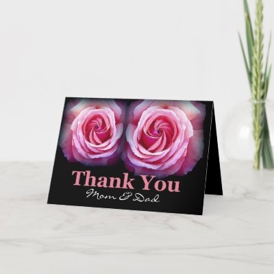 This Card With Its Pink Roses Is A Sweet Wedding Thank You For Your Parents