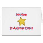 Mom Cop Gifts for cops. From Shirts to Buttons Greeting Cards