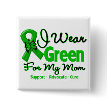 Mom - Green  Awareness Ribbon Buttons