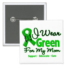 Mom - Green  Awareness Ribbon Buttons