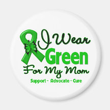 Mom - Green  Awareness Ribbon Magnets