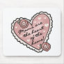 Mom Heart of the Home Mouse Mat