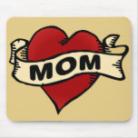 Mom Heart Tattoo Mousepad