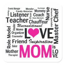 Mom is Love - Mother's Day Appreciation Square Stickers
