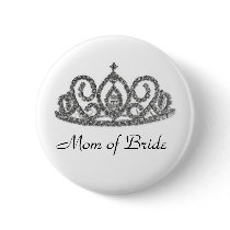 Mom of the Bride Pinback Buttons