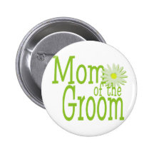 Mom of the Groom Pins