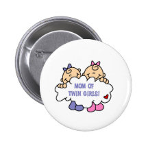 Mom of Twin Girls Pinback Button