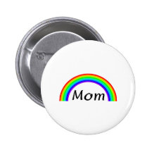 Mom (Rainbow) Pinback Button