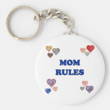 Mom Rules Key Chain