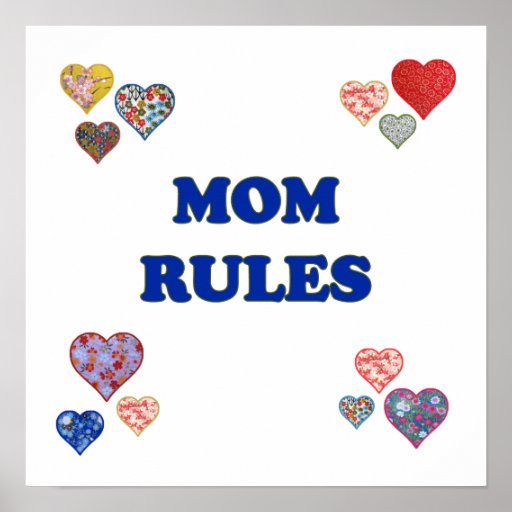 Mom Rules Poster
