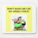 mom;s opera voice