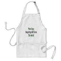 Mom Says Recycling Will Save The World Apron