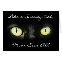 Mom Sees All, Cat Eyes Mother's Day Card