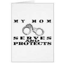 Mom Serves Protects - Cuffs Card