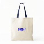 Mom Sqared Canvas Bags