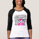 Mom the Multitasker - Mom is Love Tee Shirt