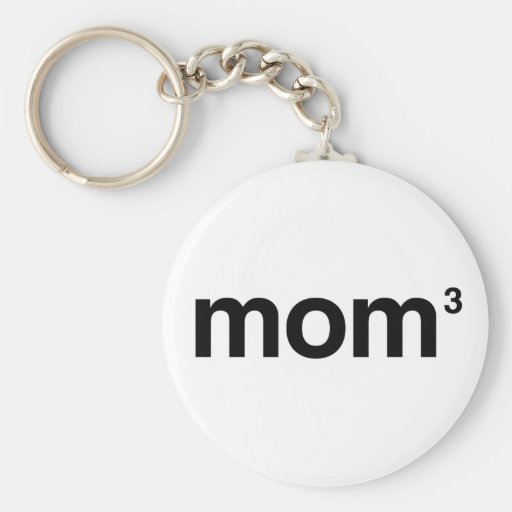 Mom to the Power of 3 Keychains