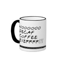 Mommie Decaf Coffee Mugs