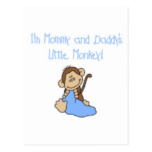 Mommy and Daddy's Monkey -Blue Tshirts and Gifts Postcard