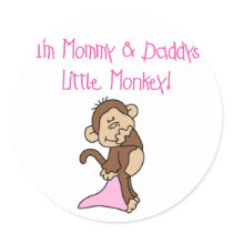 Mommy and Daddy's Monkey - Pink Tshirts and Gifts Round Stickers