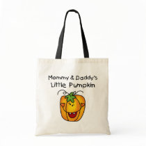 Mommy and Daddy's Pumpkin Tshirts and Gifts Tote Bag