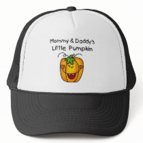 Mommy and Daddy's Pumpkin Tshirts and Gifts Trucker Hats
