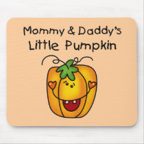 Mommy and Daddy's Pumpkin Tshirts and Gifts Mouse Pads