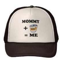 Mommy + beer = me baby t-shirt hat