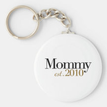 Mommy Est 2010 Key Chains