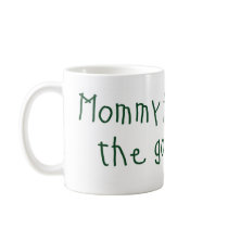 Mommy feeds me the good stuff mug