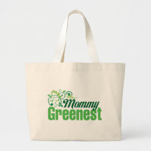Mommy Greenest Tote Bag