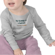 Mommy is a Dentist Baby T-Shirt
