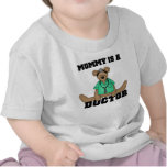 Mommy is a Doctor Tshirts