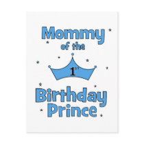Mommy of the 1st Birthday Prince! Postcards