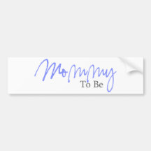 Mommy To Be (Blue Script) Bumper Stickers