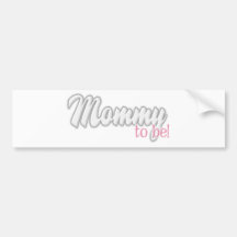 Mommy to be Pink Bumper Stickers