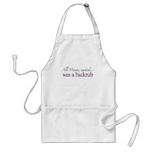 Mommy Wanted a Backrub Aprons
