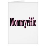 Mommyrific Card