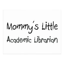 Mommy's Little Academic Librarian Postcards