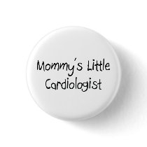 Mommys Little Cardiologist