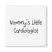 Mommys Little Cardiologist