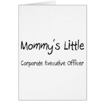 Mommys Little Corporate Executive Officer Cards