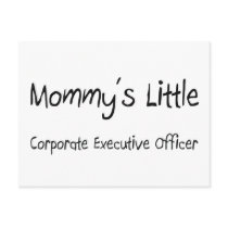 Mommys Little Corporate Executive Officer Post Card