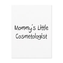 Mommys Little Cosmetologist