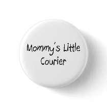 Mommys Little Courier Buttons